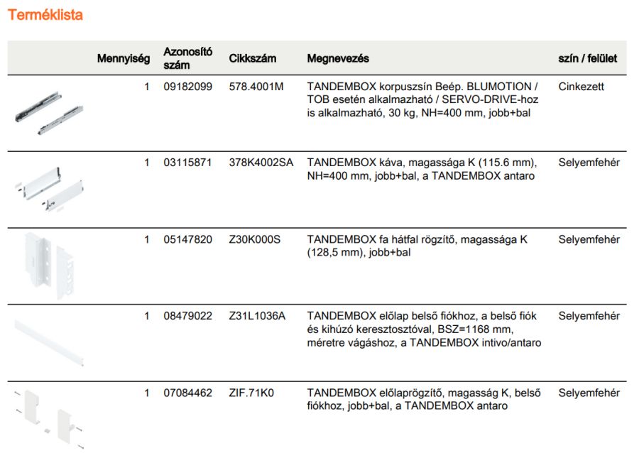TANDEMBOX ANTARO K BELSŐ FIÓK FEHÉR H=400mm, 30kg, BLUMOTION RENDSZEREZÉS NÉLKÜL