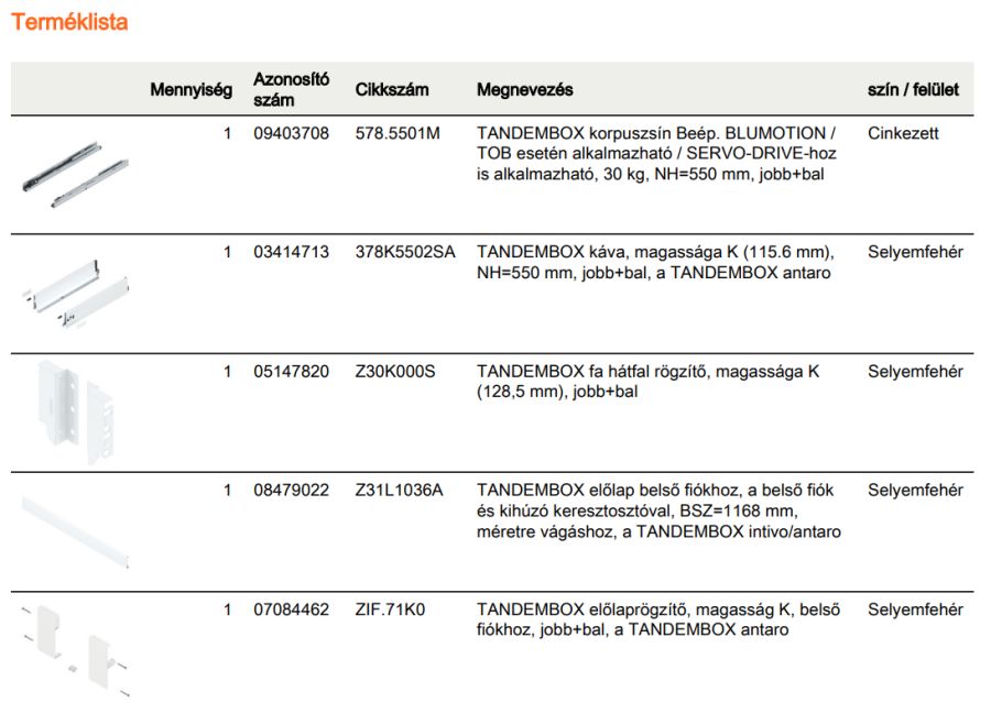 TANDEMBOX ANTARO K BELSŐ FIÓK FEHÉR H=550mm, 30kg, BLUMOTION RENDSZEREZÉS NÉLKÜL