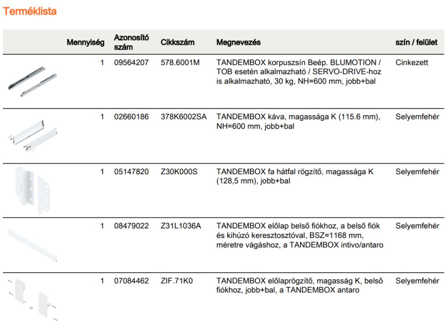 TANDEMBOX ANTARO K BELSŐ FIÓK FEHÉR H=600mm, 30kg, BLUMOTION RENDSZEREZÉS NÉLKÜL